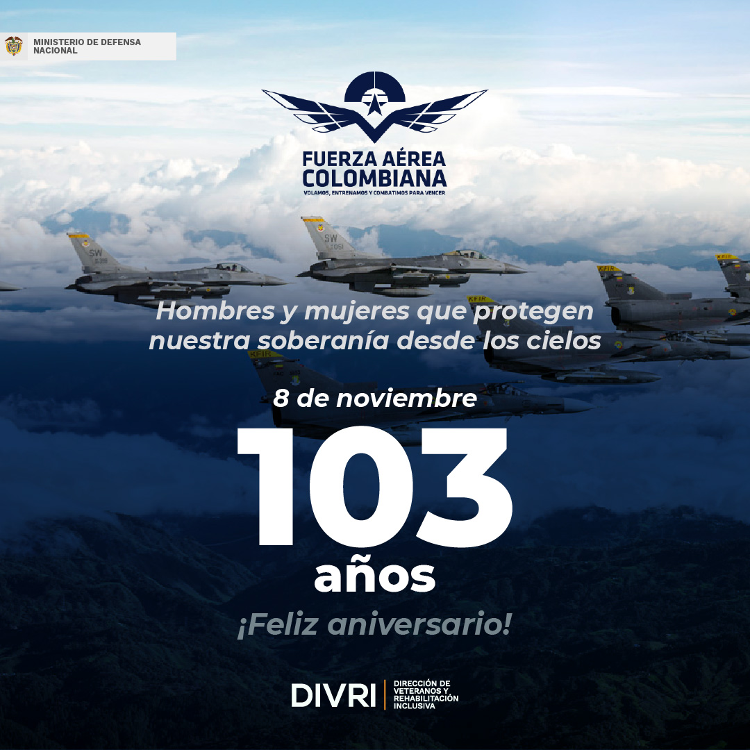 Aniversario Nº103 Fuerza Aérea Colombiana 