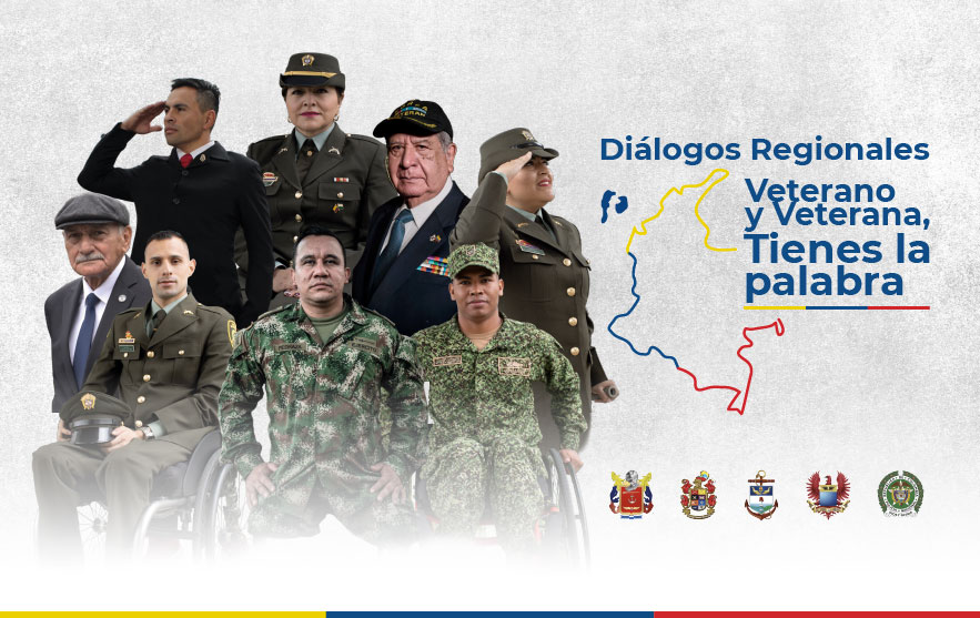 Diálogos Regionales Veteranos de la Fuerza Pública - Bogotá
